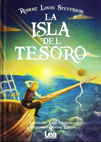 La Isla Del Tesoro - Stevenson - Enzo Maqueira - Ilustrado