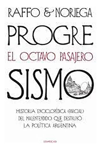 Progresismo - Noriega - Sudamericana - #d