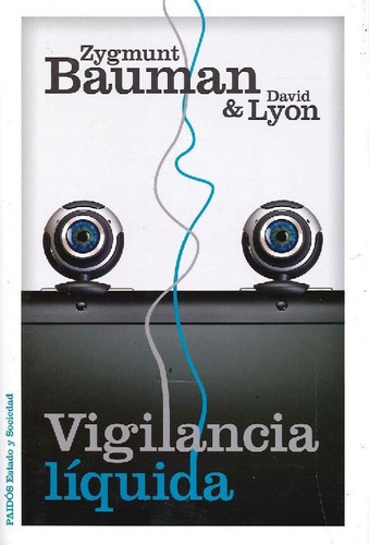 Libro Vigilancia Líquida De Zygmunt Bauman, David Lyon