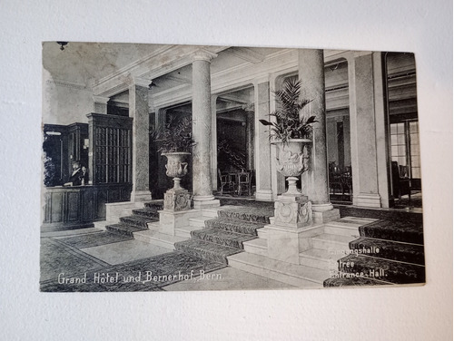 Tarjeta Postal Antigua Grand Hotel Und Bernerhof, Bern. Hall