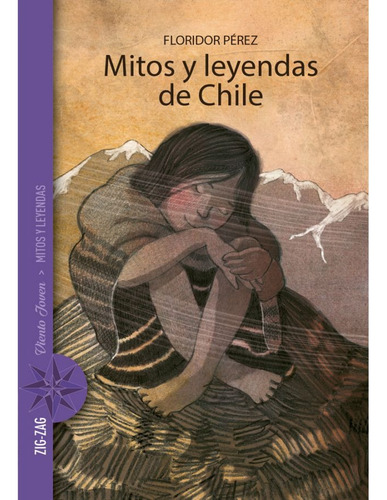 Mitos Y Leyendas De Chile / Floridor Perez