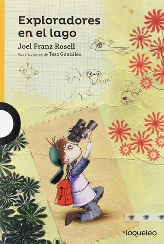 Libro Exploradores En El Lago - Franz Rosell, Joel