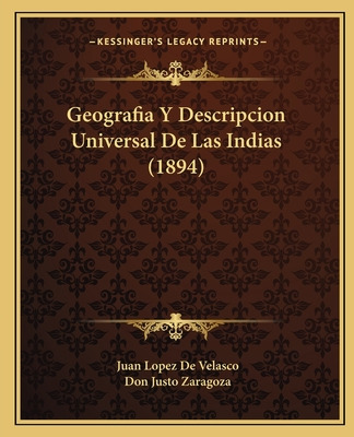 Libro Geografia Y Descripcion Universal De Las Indias (18...