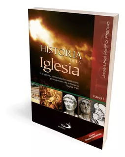 Historia De La Iglesia I