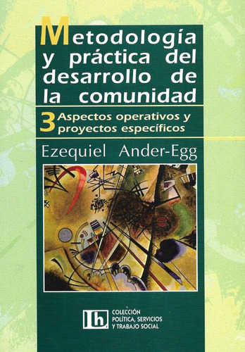 Metodología Y Práctica Del Desarrollo De La Comunidad 3