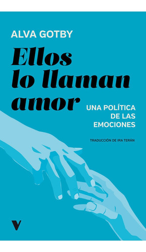 Libro Ellos Lo Llaman Amor - Gotby, Alva