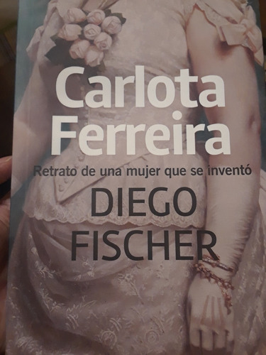Diego Fischer. Carlota Ferreira