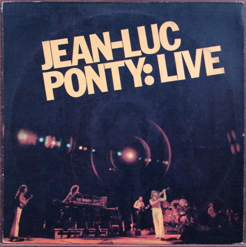 Jean-luc Ponty - Live - Lp Vinilo Año 1978 - Jazz Rock