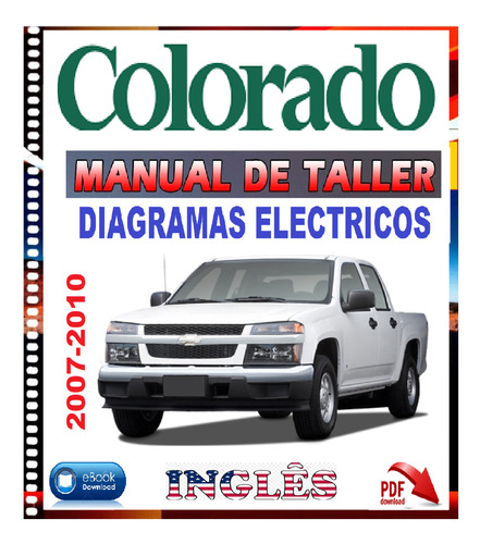 Chevrolet Colorado Manual De Taller Reparación 2004-2010.