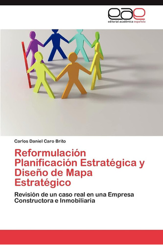 Libro: Reformulación Planificación Estratégica Y Diseño De E