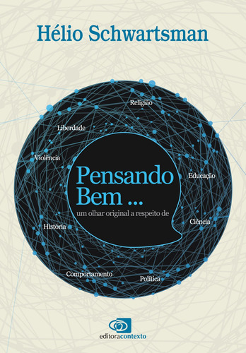 Pensando bem..., de Schwartsman, Hélio. Editora Pinsky Ltda, capa mole em português, 2016