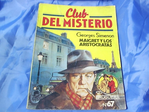 Club Del Misterio George Simenon Maigret Y Los Aristocratas