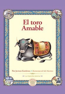 El Toro Amable, Javiera Gutierrez, Ed. Bestia Equilátera