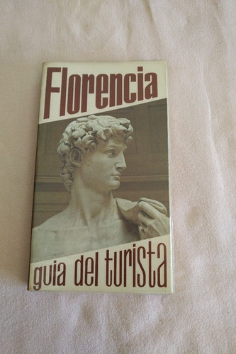 Florencia - Guia Del Turista