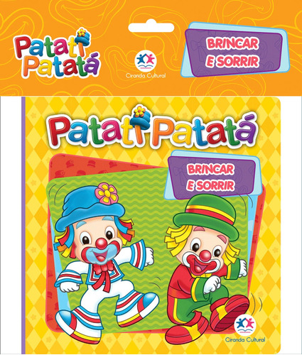 Patati Patatá - Brincar e sorrir, de Cultural, Ciranda. Ciranda Cultural Editora E Distribuidora Ltda., capa mole em português, 2016
