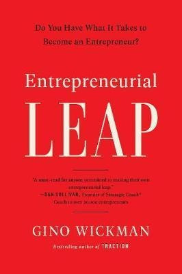 Entrepreneurial Leap : Do You Have What It Takes  (hardback)