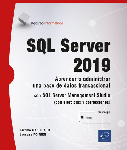 Sql Server 2019 Aprender A Administrar Una Base De Datos - G