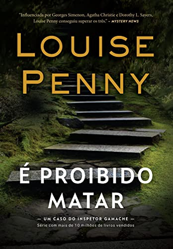 Libro É Proibido Matar (inspetor Gamache ¿ Livro 4) De Louis