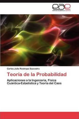 Libro Teoria De La Probabilidad - Restrepo Saavedra Carlo...