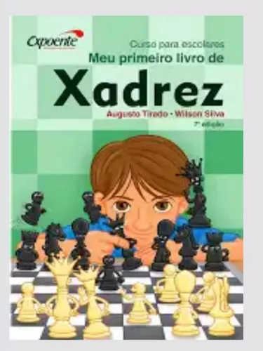 Xadrez - meu primeiro livro de xadrez, Manuais, Projetos, Pesquisas  Matemática