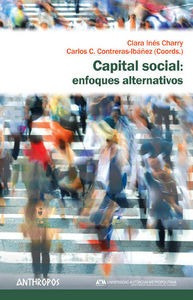 Capital Social Enfoques Alternativos - Clara Charry Y Car...