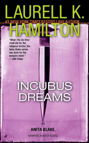 Incubus Dreams (anita Blake, Vampire Hunter, Book 12), De Hamilton, Laurell K.. Editorial Berkley, Tapa Dura En Inglés