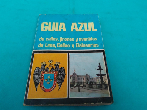 Mercurio Peruano: Libro Guia Azul Lima 174p L157 Nohay 