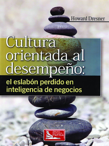 Cultura Orientada Al Desempeño (inteligencia De Negocios)