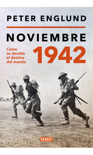 Libro Noviembre 1942 Peter Englund Debate