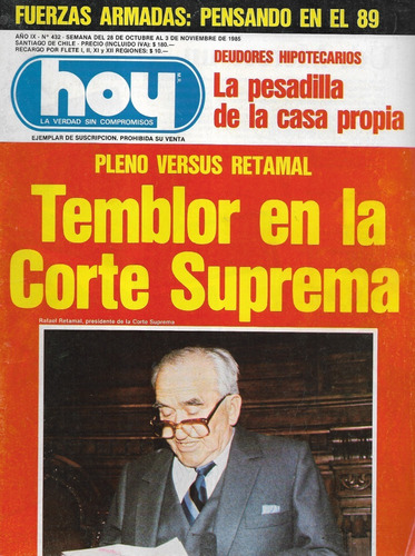 Revista Hoy N° 432 / 28 Octubre A 3 Noviembre 1985 / Retamal