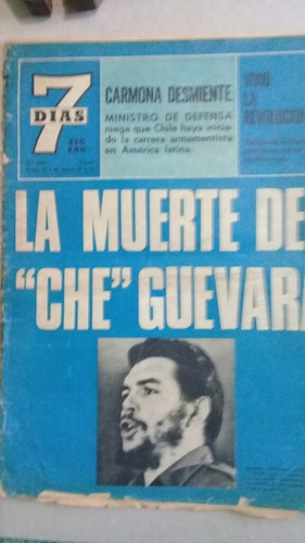 La Muerte Del  Che Guevara  Revista 7 Dias 13/x Año 1967