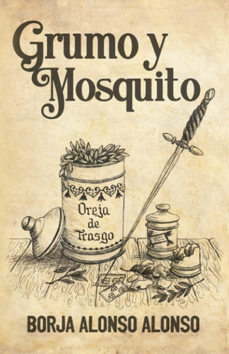 Libro: Grumo Y Mosquito (spanish Edition)