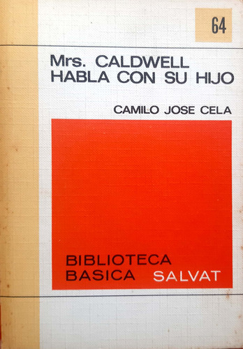 Mrs Caldwell Habla Con Su Hijo Camilo José Cela Salvat Us 