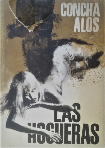 Las Hogueras - Concha Alos - Planeta - 1969