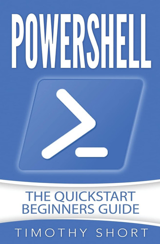 Libro:  Powershell: The Quickstart Beginners Guide