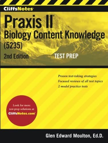 Cliffsnotes Praxis Ii Biology Content Knowledge (5235), 2nd: Test Prep, De Moulton, Glen. Cliffstes, Vol. 1. Editorial Cliffs Notes, Tapa Blanda, Edición 2nd Edition En Inglés, 2015