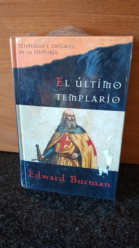 Edward Burman. El Último Templario