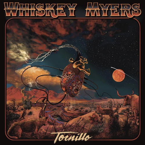 Whiskey Myers Tornillo Cd