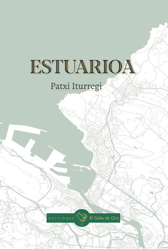 Estuarioa: 20 (gallo Verde (fuera Coleccion))