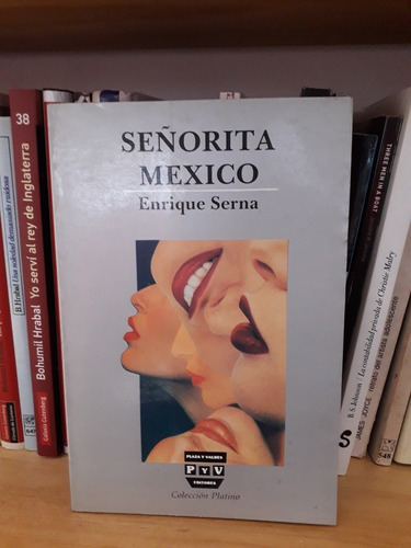 Enrique Serna, Señorita México, Firmado 