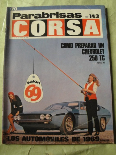 Corsa 143 Motor Chevrolet 250 Salon Del Automovil 1969