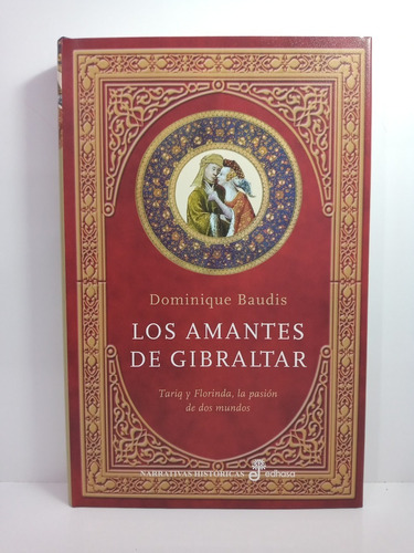 Los Amantes De Gibraltar - Dominique Baudis