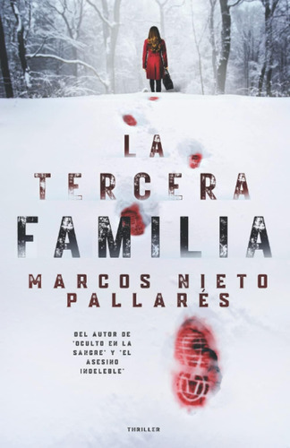 Libro: La Tercera Familia: Un Thriller Que Hiela La Sangre (