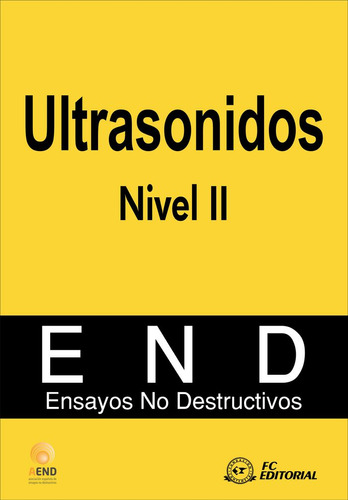 Ultrasonidos, Nivel Ii - Aend (asociacion Española De Ensayo