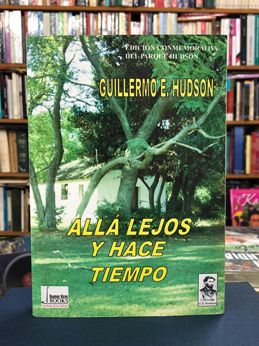Allá Lejos Y Hace Tiempo - Guillermo Hudson