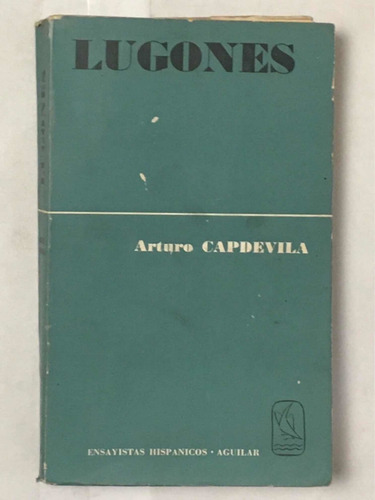 Lugones Arturo Capdevila
