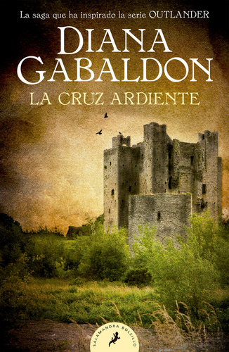 Cruz Ardiente,la (outlander 5) - Gabaldon, Diana
