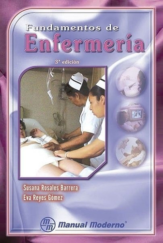 Fundamentos De Enfermería Manual Moderno