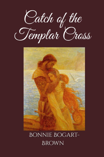 Libro: Catch Of The Templar Cross