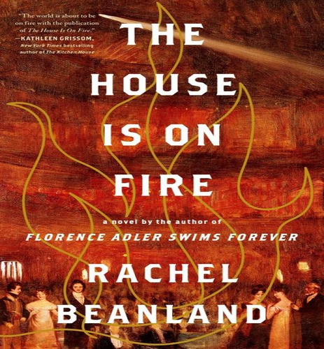 House Is On Fire, De Beanland Rachel. Editorial Simon & Schuster En Inglés, 2023